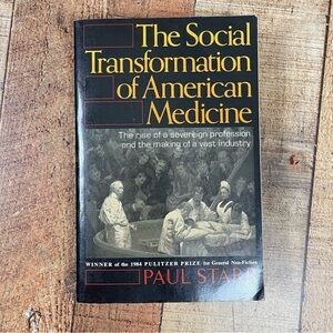 The Social Transformation of American Medicine Paperback Book History Nonfiction